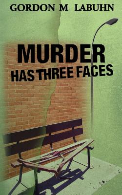 Murder Has Three Faces