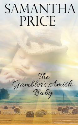 Gambler's Amish Baby