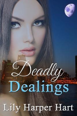 Deadly Dealings