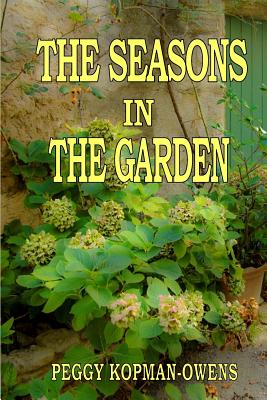 The Seasons in the Garden