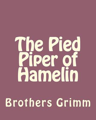 The Pied Piper of Hamelin