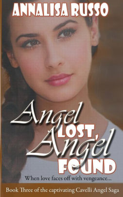 Angel Lost, Angel Found