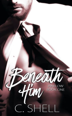Beneath Him