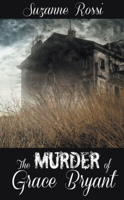 The Murder of Grace Bryant