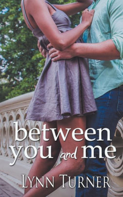 Between You and Me