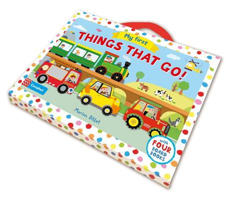 My First Things That Go!: With Four Board Books
