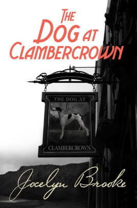 The Dog at Clambercrown