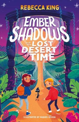 Ember Shadows and the Lost Desert of Time