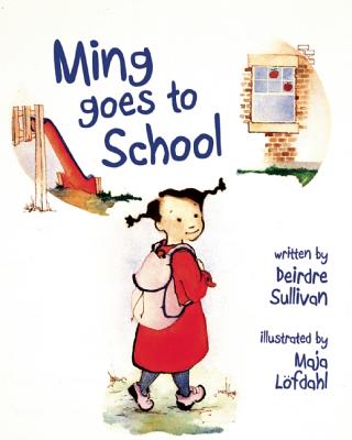 Ming Goes to School