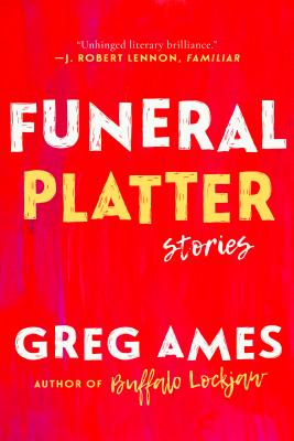 Funeral Platter: Selected Stories