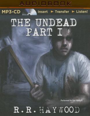 The Undead: Part 1