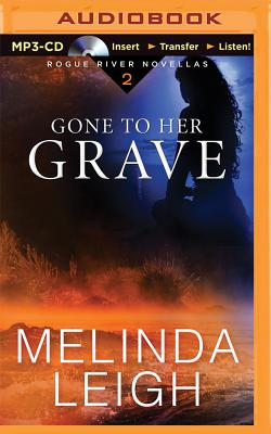 Gone to Her Grave: A Novella
