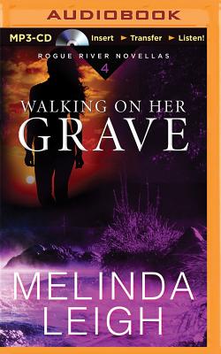 Walking on Her Grave: A Novella