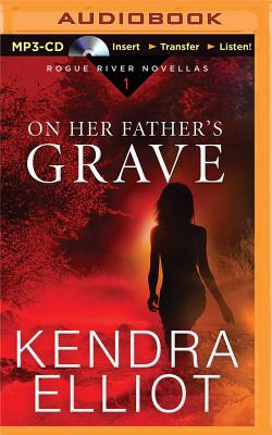 On Her Father's Grave: A Novella