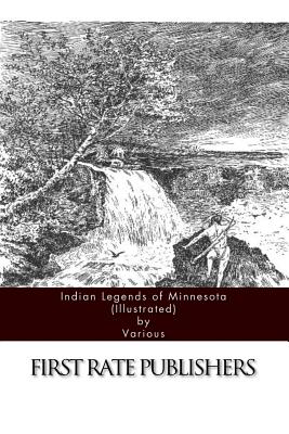 Indian Legends of Minnesota