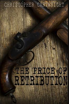 The Price of Retribution