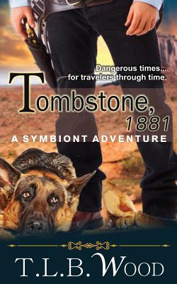 Tombstone, 1881 - A Symbiont Adventure