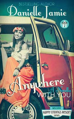 Anywhere with You