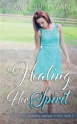 Healing Her Spirit