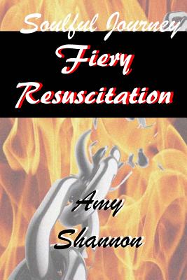 Fiery Resuscitation