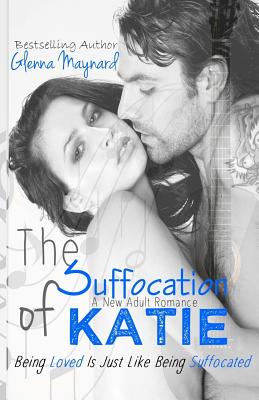 The Suffocation of Katie