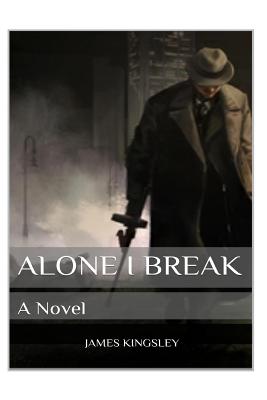 Alone I Break