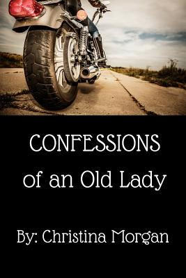 Confessions of an Old Lady
