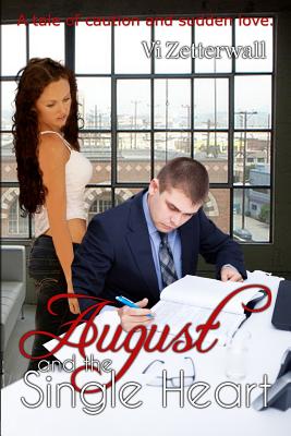 August and the Single Heart