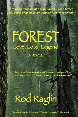Forest - Love, Loss, Legend