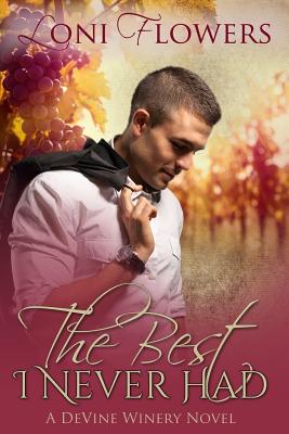 The Best I Never Had