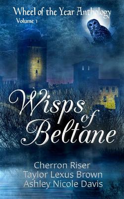 Wisps of Beltane