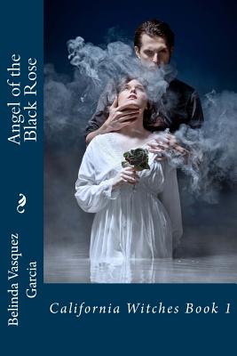 Angel of the Black Rose