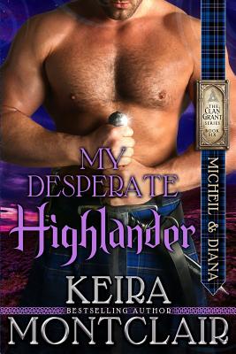 My Desperate Highlander