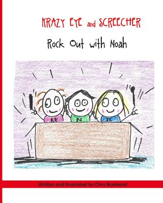 Krazy Eye and Screecher Rock Out with Noah.