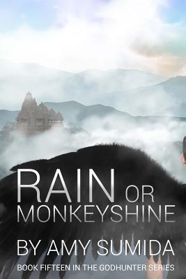 Rain or Monkeyshine