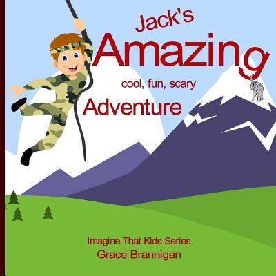 Jack's Amazing Cool, Fun, Scary Adventure