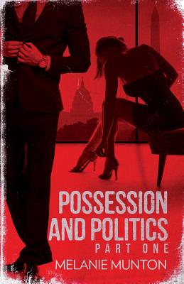 Possession and Politics: Part One