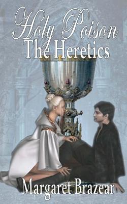 The Heretics