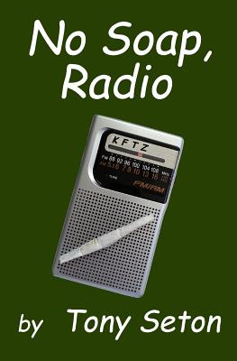 No Soap, Radio