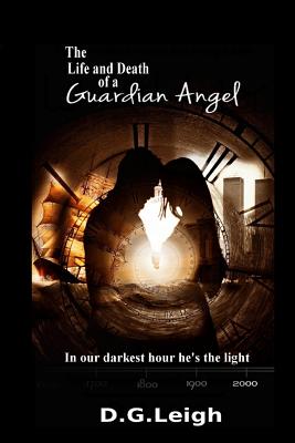 The Life and Death of a Guardian Angel