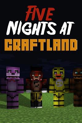 Five Nights at Craftland