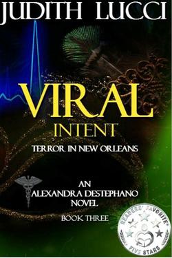 Viral Intent: Terror in New Orleans