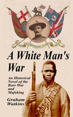 A White Man's War