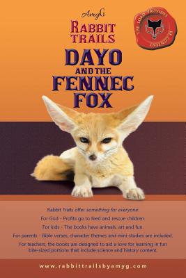 Rabbit Trails: Dayo and the Fennec Fox // Amina and the Red Panda