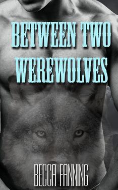 Between Two Werewolves