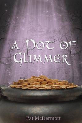 A Pot of Glimmer
