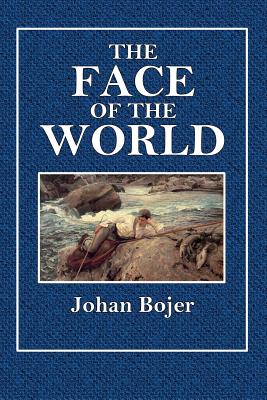The Face of the World