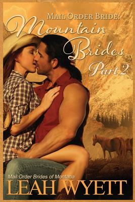 Mountain Brides - Part 2