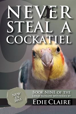 Never Steal a Cockatiel