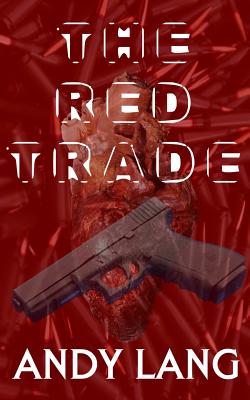 The Red Trade